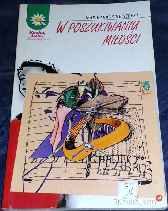 W poszukiwaniu miłości MarieFrancine Hebert Chełm