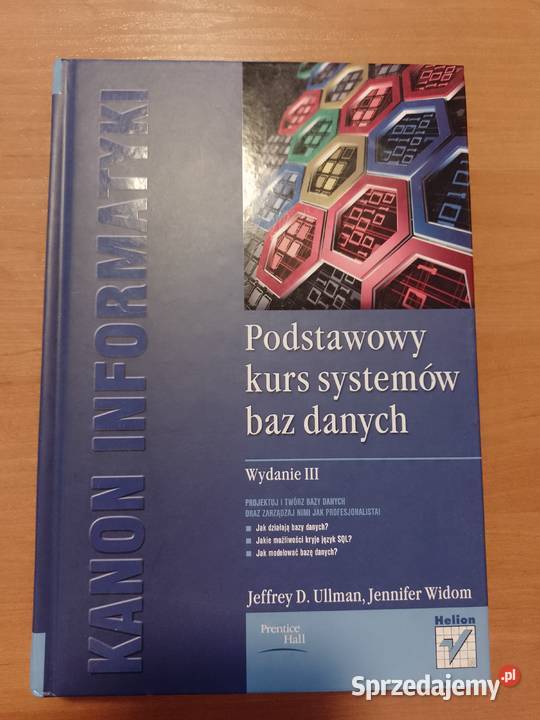 Podstawowy kurs systemów baz danych Podręczniki wielkopolskie Piła