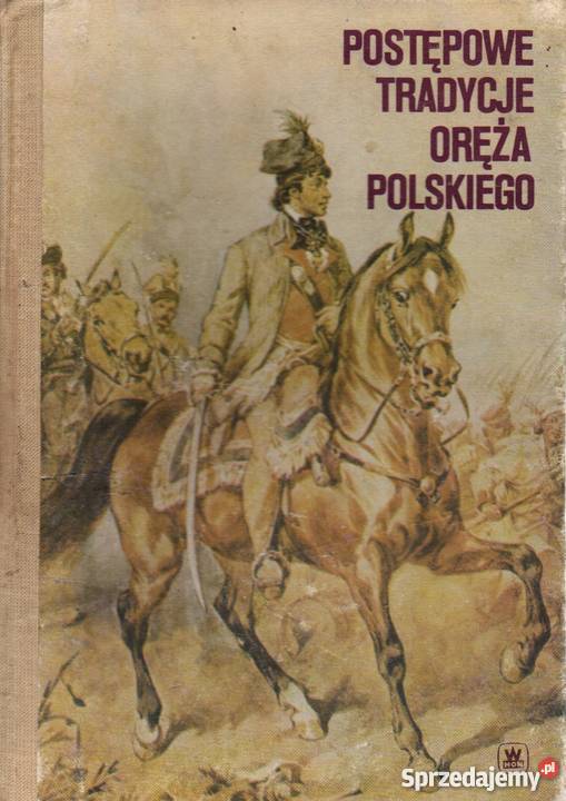 POSTĘPOWE TRADYCJE ORĘŻA POLSKIEGO lubelskie Chełm