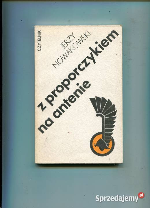 Z proporczykiem na antenie Jerzy Nowakowski Książki i Podręczniki Szczecin