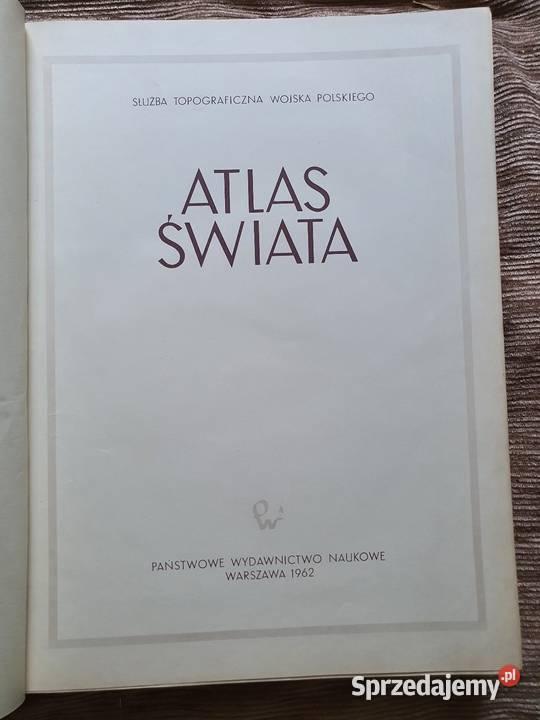 Atlas Świata 1962 Rok wydania 1962 wielkopolskie Poznań