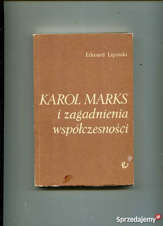 Karol Marks i zagadnienia współczesności Rok wydania 1971 Szczecin sprzedam