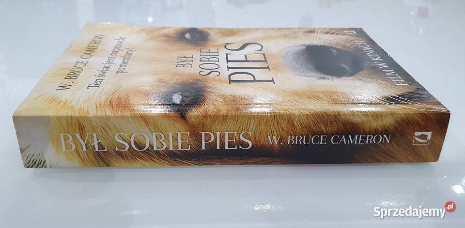 Był sobie pies WBruce Cameron miękka opolskie sprzedam