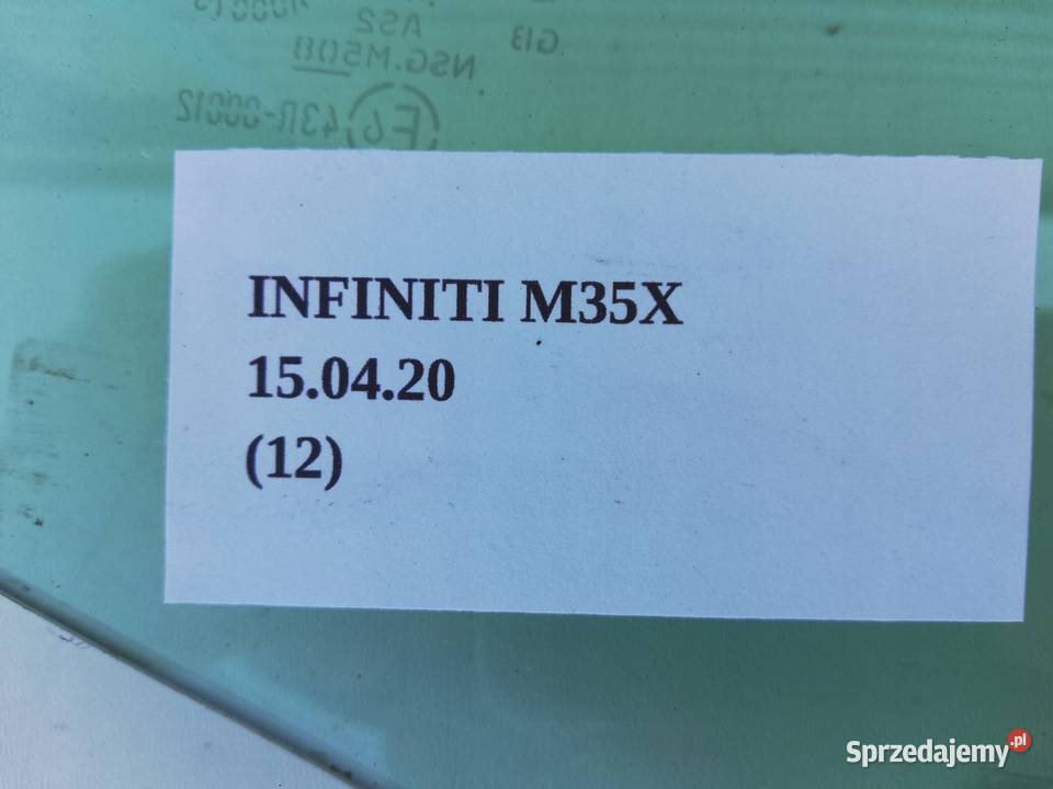 SZYBA DRZWI PRAWY TYŁ INFINITI M35X 0510 Nowy Tomyśl