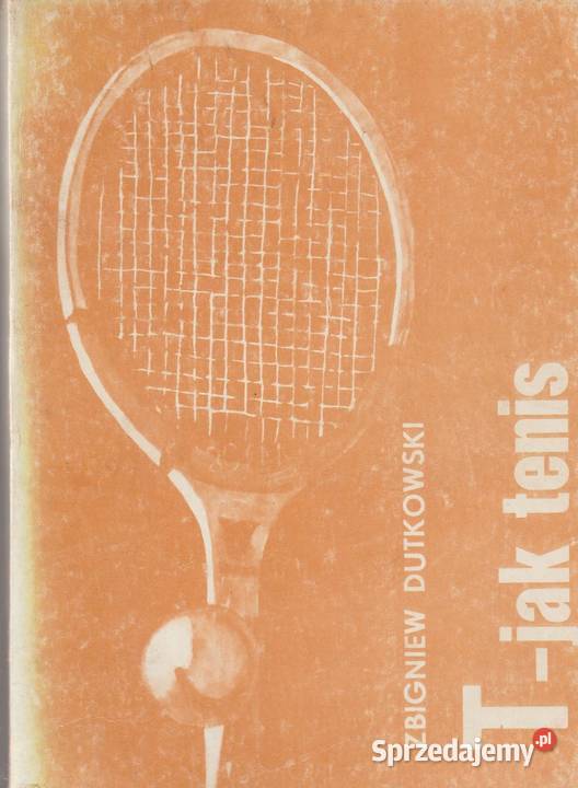T TENIS Zbigniew Dutkowski Osięciny