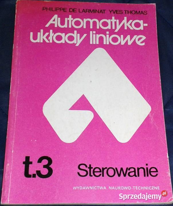 Automatykaukłady liniowe Sterowanie Tom 3 P lubelskie Chełm