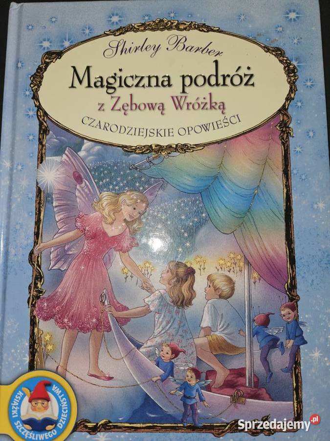 Magiczna podróż z Zębową Wróżką Nowa mazowieckie