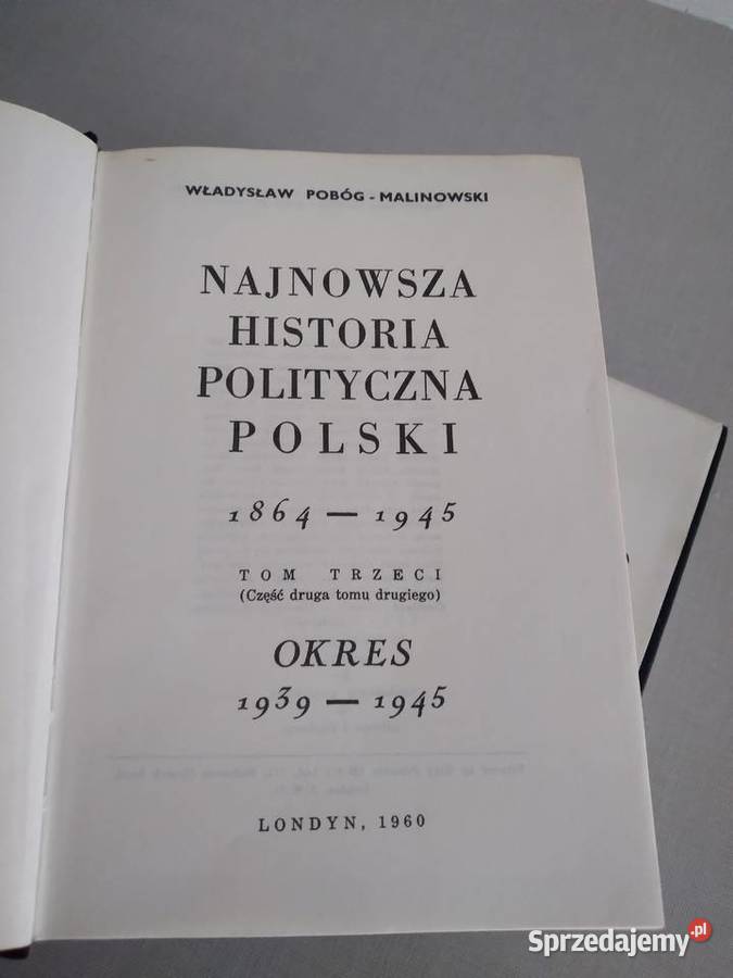 Sprzedam Najnowsza Historia Polityczna Polski 3 Książki naukowe i popularnonaukowe Poznań