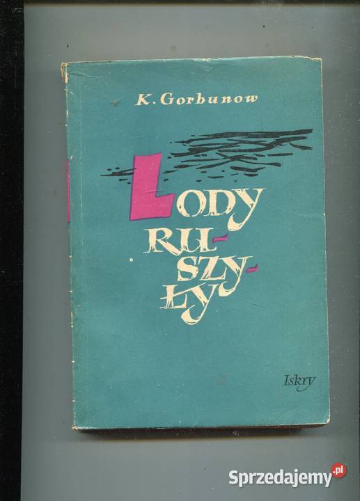 Lody ruszyły Kuźma Gorbunow miękka Szczecin