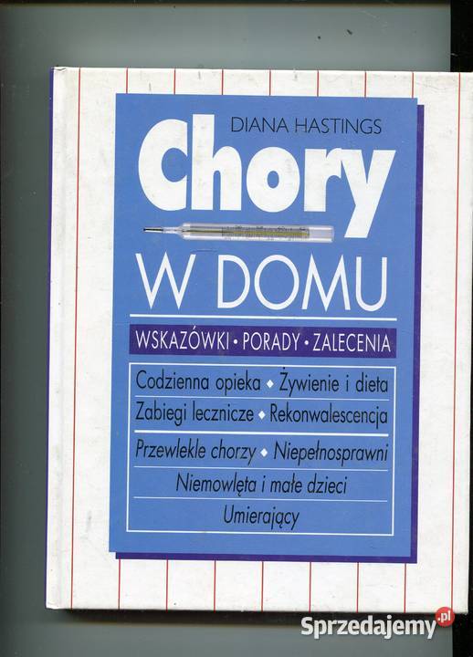 Chory w domu Diana Hastings Szczecin sprzedam