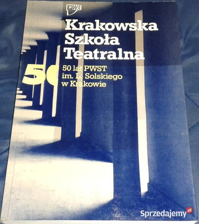 Krakowska Szkoła Teatralna 50 lat PWST - Jacek Popel