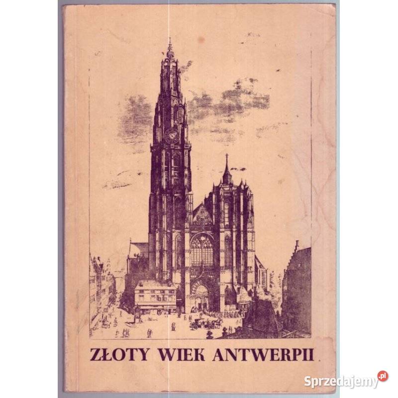 Złoty Wiek Antwerpii Katalog Wystawy małopolskie