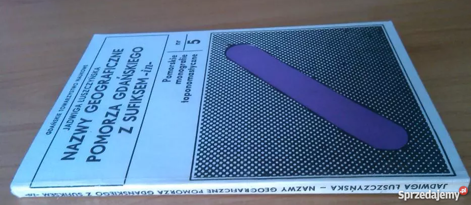 Nazwy geograficzne Pomorza Gdańskiego z sufiksem Gdańsk