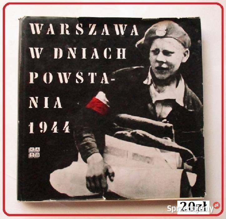 Warszawa w dniach Powstania 1944 Powstanie łódzkie Łódź