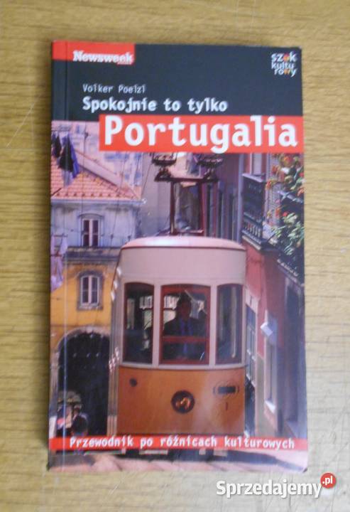Volker Poelzl Spokojnie to Portugalia Parczew