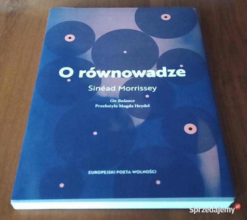 O równowadze On balance Sinad Morrissey Gdańsk