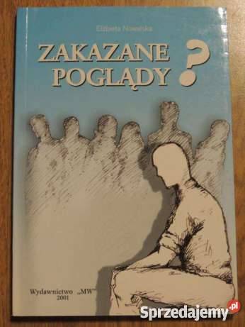 Zakazane poglądy Elżbieta Nowalska O Goleniów