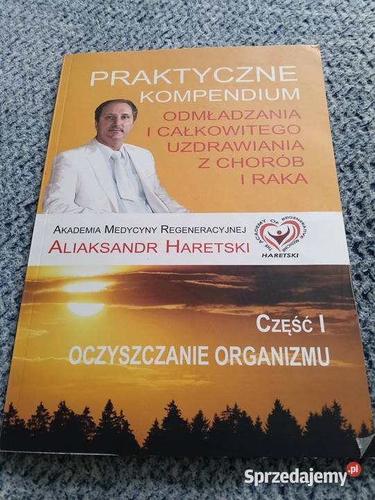 Aleksander Haretski oczyszczanie organizmu Wadowice