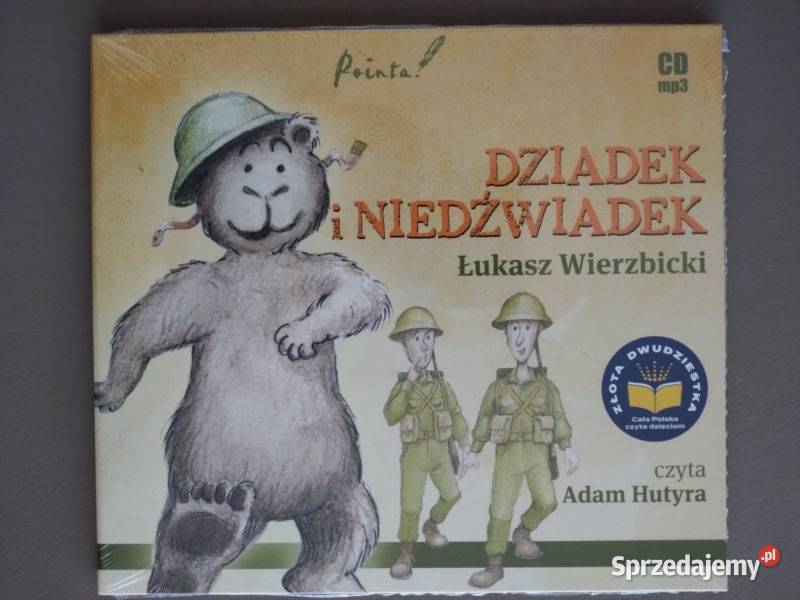 Dziadek i Niedźwiadek Łukasz Wierzbicki Warszawa