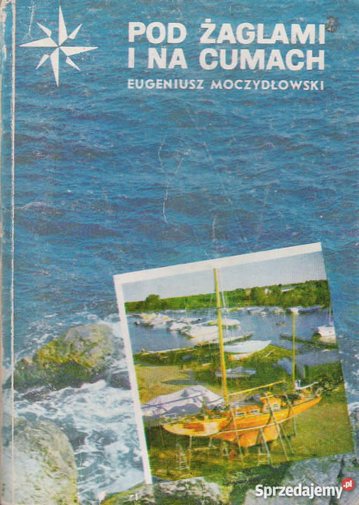 Pod żaglami i na cumach E Moczydłowski lubelskie Puławy