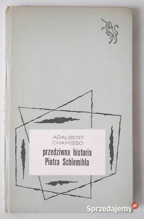 L Przedziwna historia Piotra Schlemihla Chamisso Warszawa