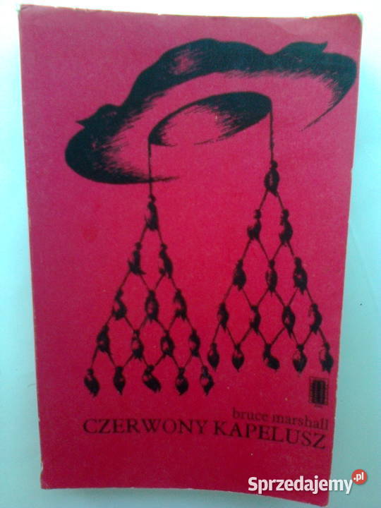 Czerwony kapelusz Bruce Marshall Warszawa