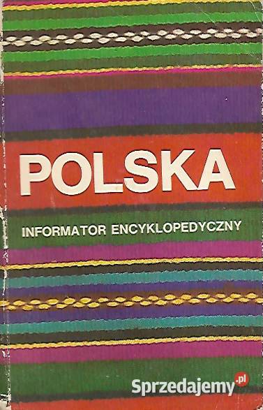 Polska informator encyklopedyczny.