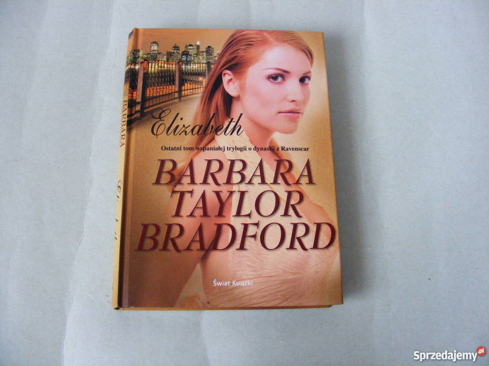 Elizabeth Barbara Taylor Bradford społeczno-obyczajowe Oborniki Śląskie