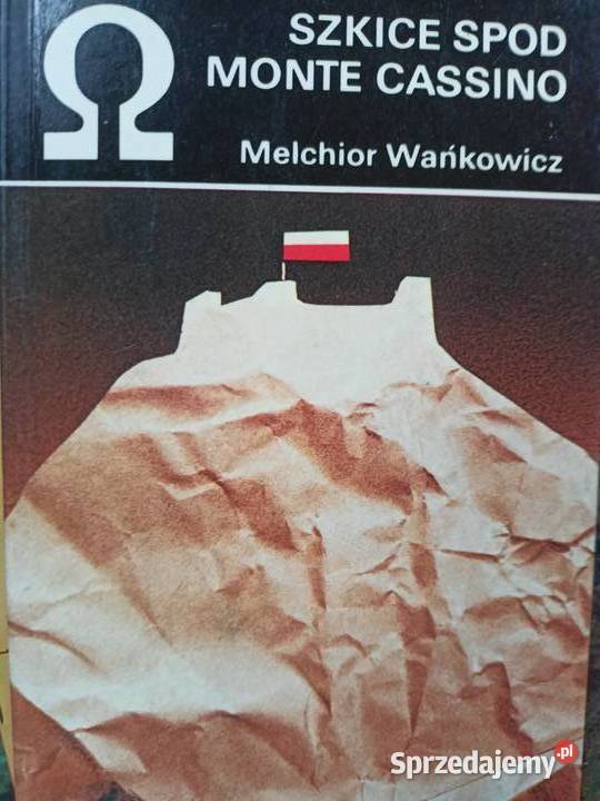 Szkice spod Monte Cassino Wańkowicza książki