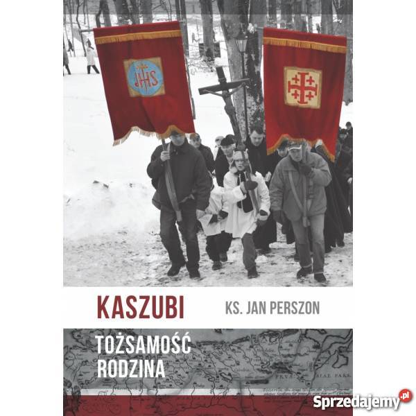 Kaszubi Tożsamość Rodzina Wejherowo