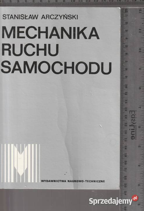 Mechanika ruchu samochodu Stanisław Arczyński Pruszków