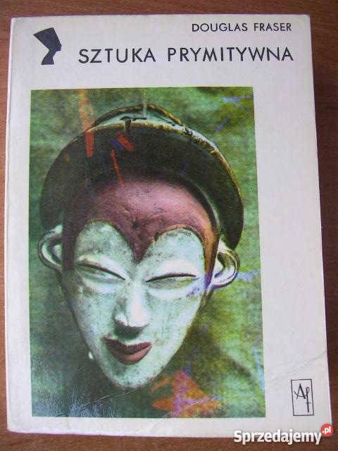 Sztuka prymitywna Douglas Fraser FA zachodniopomorskie sprzedam