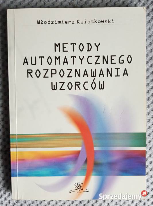 Metody automatycznego rozpoznawania wzorców Książki naukowe i popularnonaukowe Warszawa