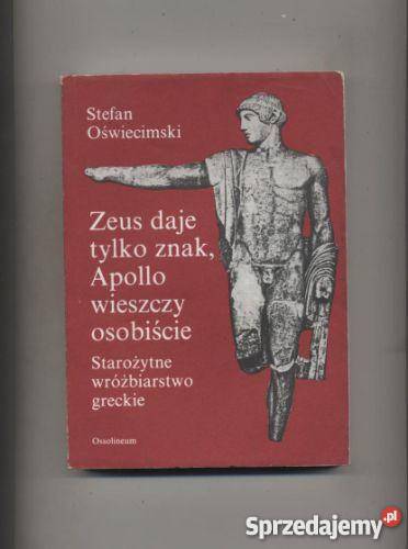 Zeus daje znakApollo wieszczy osobiście Szczecin