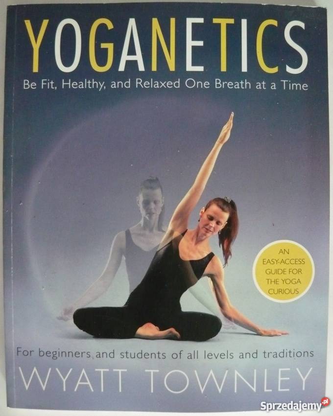 YOGANETICS BE FIT HEALTHY AND RELAXED ONE BREATH Lublin sprzedam