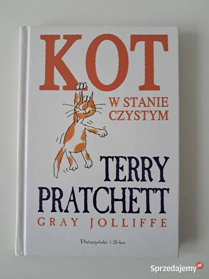 Książka Kot w stanie czystym T Pratchett G twarda małopolskie sprzedam