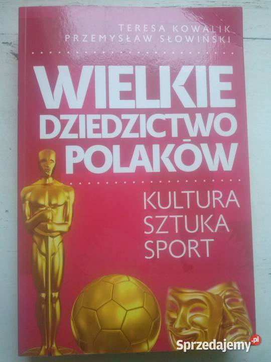 Książka o wybitnych Polakach Kultura i Rozrywka Świdnica Polska