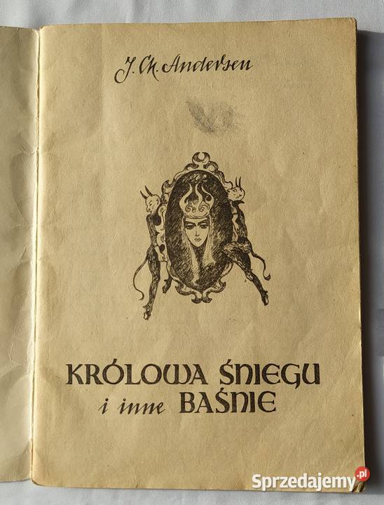 KRÓLOWA ŚNIEGU i inne baśnie J Ch Andersen Hajnówka
