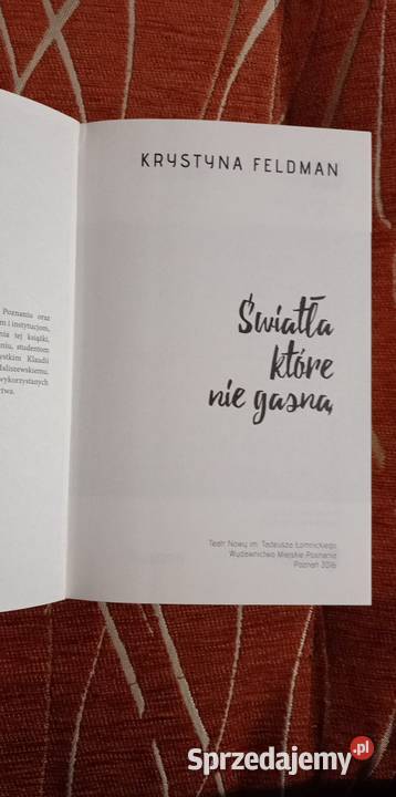 Światła które nie gasną Krystyna Feldman Poznań