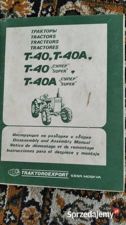 Instrukcja montażu demontażu ciągnika LTZ T40