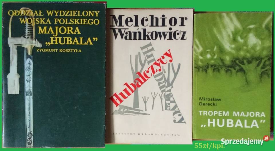 Hubal Hubalczycy Derecki Wańkowicz Kosztyławojna Łódź