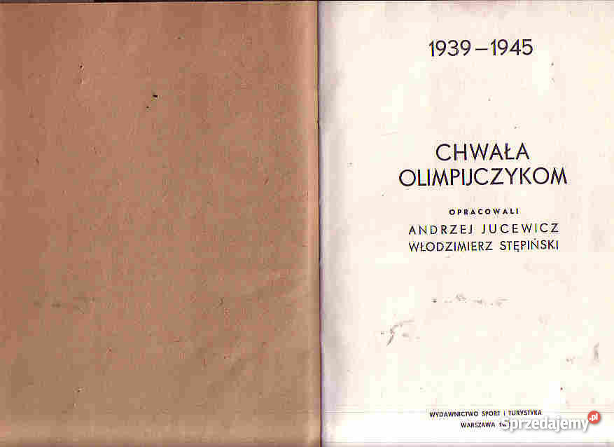 3503 CHWAŁA OLIMPIJCZYKOM 1939 1945 OPRACOWAŁ AN Czyrna sprzedam