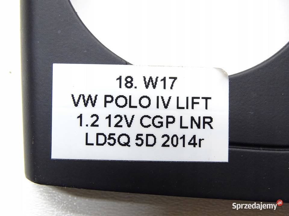 RAMKA DEKOR PANELU KLIMATYZACJI VW POLO V 6R 11R
