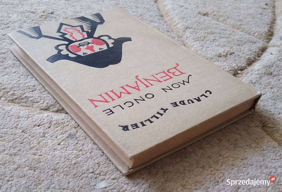 Mon oncle Benjamin Claude Tillier Rok wydania 1962 Gdańsk sprzedam