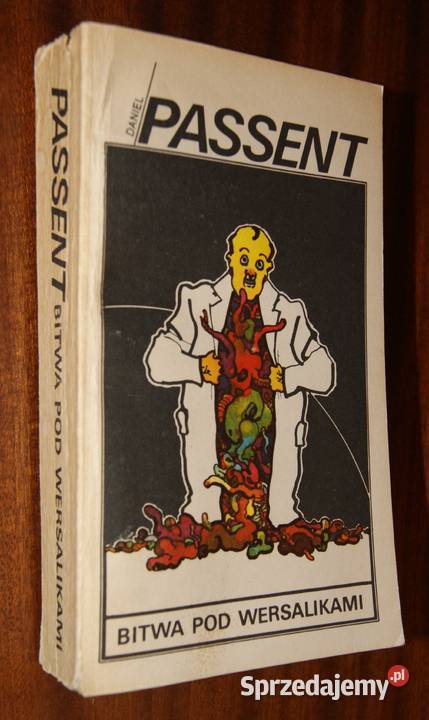 Daniel Passent Bitwa pod wersalikami Parczew