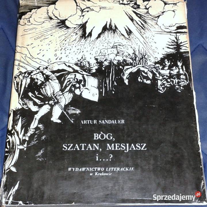 Bóg Szatan Mesjasz i Artur Sandauer Chełm