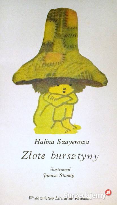 Złote bursztyny Halina Szayerowa Chełm