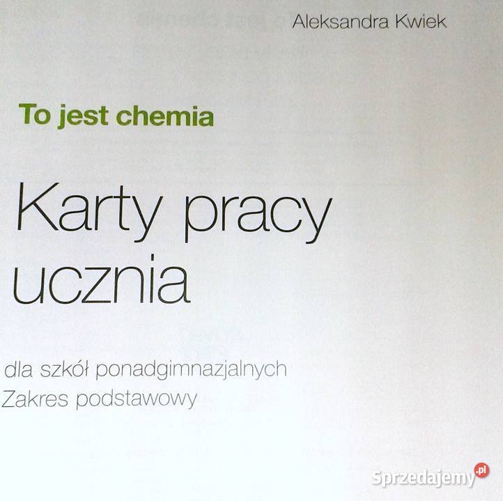 To jest chemia 1 Karty pracy ucznia Zakres Chełm