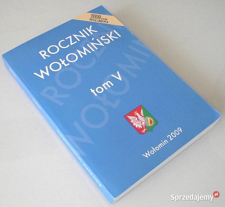 MAZ Rocznik Wołomiński tom 5 2009 mazowieckie Warszawa