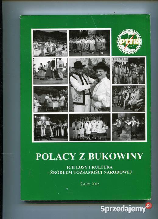 Polacy z Bukowiny ich losy i kultura